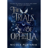 The Trials of Ophelia