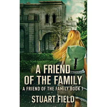 A Friend Of The Family