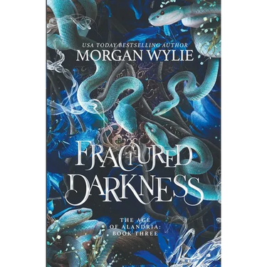 Fractured Darkness (The Age of Alandria: Book Three)