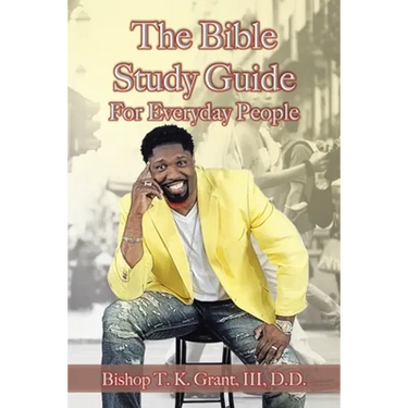The Bible Study Guide for Everyday People