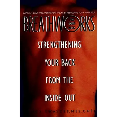 Breathworks for Your Bac