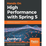 Hands-On High Performance with Spring