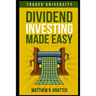 Dividend Investing Made Easy