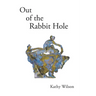 Out of the Rabbit Hole