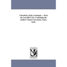 Chronicles of the Canongate ... from the Last REV. Ed., Containing the Author's Final Corrections, Notes, Andc.