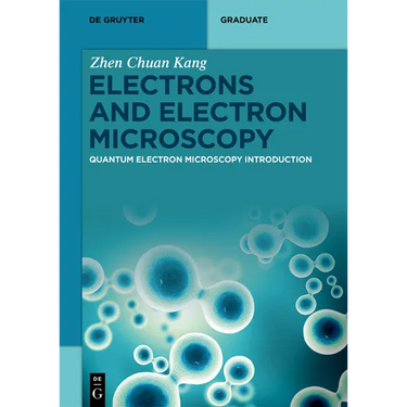 Electrons and Electron Microscopy: Quantum Electron Microscopy Introduction