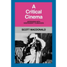 A Critical Cinema 1: Interviews with Independent Filmmakers
