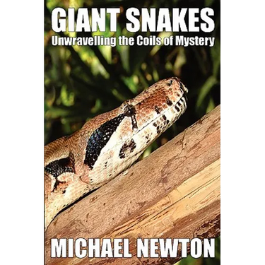 Giant Snakes - Unwravelling the Coils of Mystery