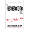 Testosterone Inc: Tales of Ceos Gone Wild
