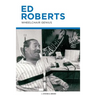 Ed Roberts: Wheelchair Genius