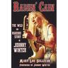 Raisin' Cain: The Wild and Raucous Story of Johnny Winter