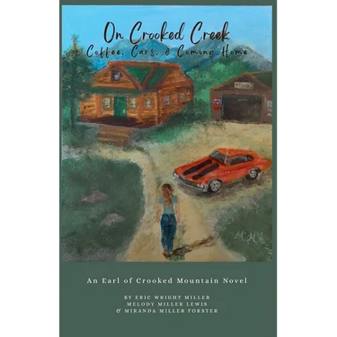On Crooked Creek: Coffee, Cars, & Coming Home