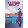 Tasting Death: A Veronica Howard Vintage Mystery