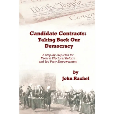 Candidate Contracts: Taking Back Our Democracy