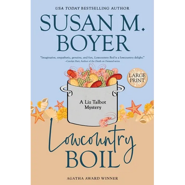 Lowcountry Boil: A Liz Talbot Mystery