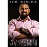 A Rebel From The Start: Setting The Record Straight