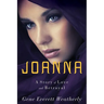 Joanna: A Story of Love & Betrayal