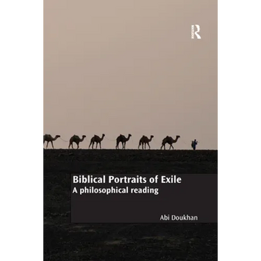 Biblical Portraits of Exile: A philosophical reading