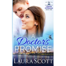 A Doctor's Promise: A Sweet Emotional Medical Romance