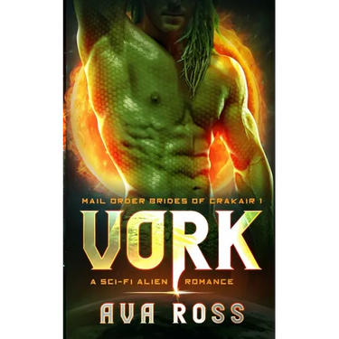 Vork: A sci-fi alien romance