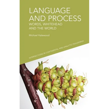 Language and Process: Words, Whitehead and the World