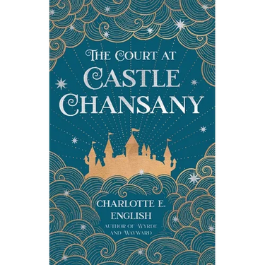 The Court at Castle Chansany