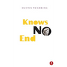 Knows No End