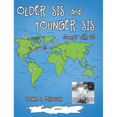 Older Sis and Younger Sis: Journey with Us!