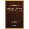 The Precepts Of The Prefect and Feudal Lord Ptah-hotep