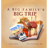 A Big Family's Big Trip