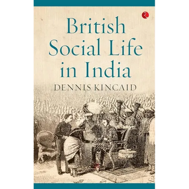 British Social Life In India