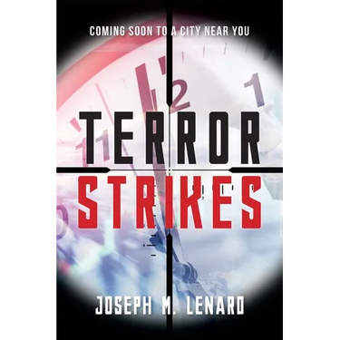 Terror Strikes: Coming Soon to a City Near You