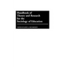 Handbook of Theory and Research for the Sociology of Education