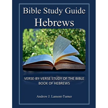 Bible Study Guide: Hebrews