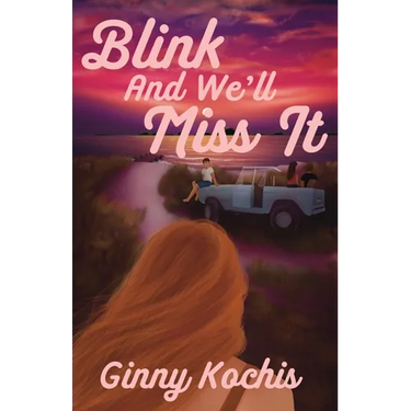 Blink and We'll Miss It