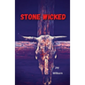 Stone Wicked