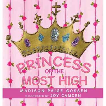 Princess of the Most High
