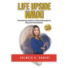 Life Upside Down: Reclaiming Autism & Neurodivergence Beyond Stereotypes