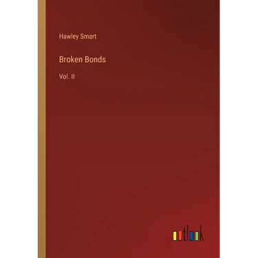Broken Bonds: Vol. II