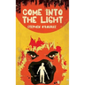 Come Into The Light