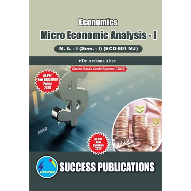 Micro Economic Analysis I, First Year, M.A, Sem-I-English