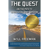 The Quest: On the Path to Knowledge and Wisdom