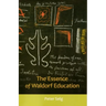The Essence of Waldorf Education