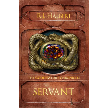 Servant: The Goodpasture Chronicles (Book 2)