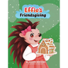 Effie's Friendsgiving