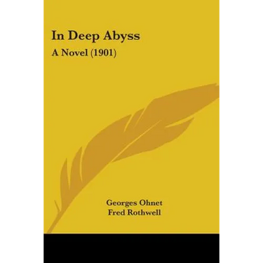 In Deep Abyss: A Novel (1901)