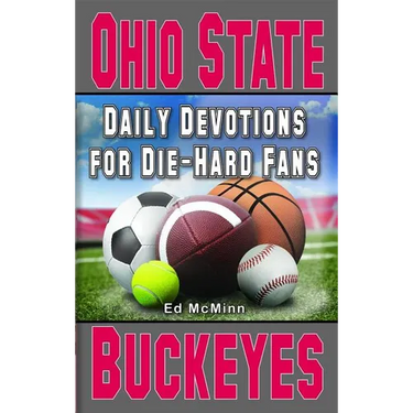 Daily Devotions for Die-Hard Fans Ohio State Buckeyes
