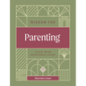 Wisdom for Parenting: A Five-Week Devotional Study
