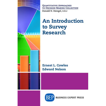 An Introduction to Survey Research