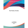 The Works of Geber
